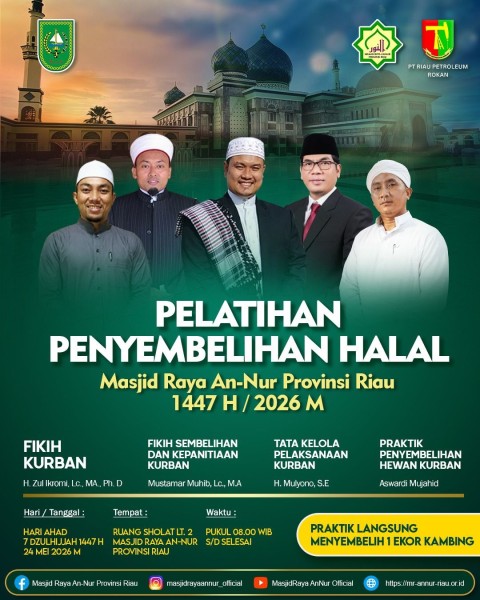 Masjid Raya An-Nur Riau Gelar Pelatihan Penyembelihan Kurban, Langsung Praktik dan Gratis